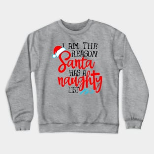 Santa Naughty List Crewneck Sweatshirt